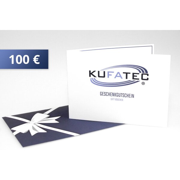 KUFATEC Geschenkgutschein 100 EUR mit kostenloser Lieferung